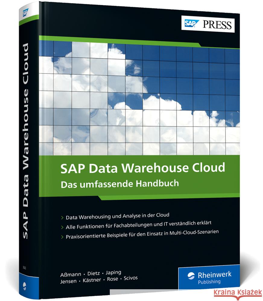 SAP Data Warehouse Cloud Kästner, Alexander, Aßmann, Jana, Dietz, Andreas 9783836290432 SAP PRESS
