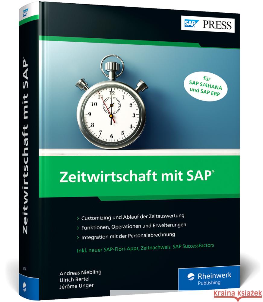Zeitwirtschaft mit SAP Niebling, Andreas, Bertel, Ulrich, Unger, Jérôme 9783836291149