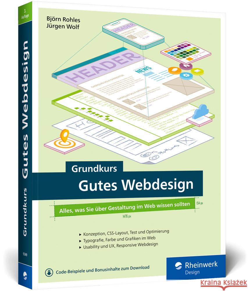 Grundkurs Gutes Webdesign Rohles, Björn, Wolf, Jürgen 9783836293495