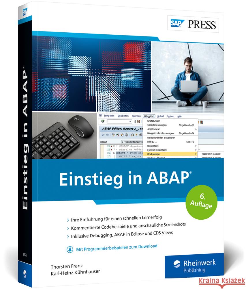 Einstieg in ABAP Franz, Thorsten, Kühnhauser, Karl-Heinz 9783836293549