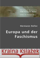 Europa und der Faschismus Heller, Hermann 9783836416856 VDM Verlag Dr. Müller