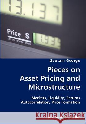 Pieces on Gautam George 9783836421140 VDM Verlag