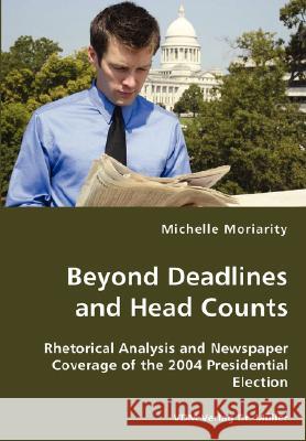 Beyond Deadlines and Head Counts Michelle Moriarity 9783836429078 VDM Verlag Dr. Mueller E.K.