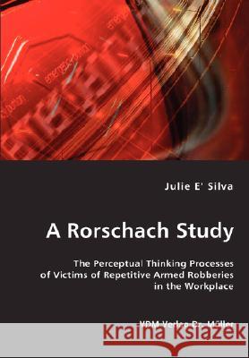 A Rorschach Study Julie E 9783836434638 VDM Verlag