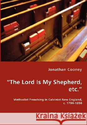 The Lord Is My Shepherd, etc. Jonathan Cooney 9783836434768