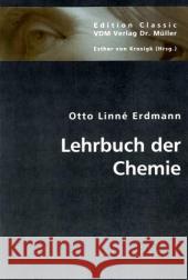Lehrbuch der Chemie Erdmann, Otto L. 9783836435710 VDM Verlag Dr. Müller