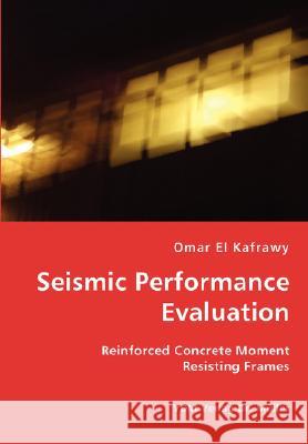 Seismic Performance Evaluation Omar E 9783836436540 VDM Verlag