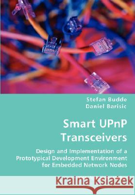 Smart UPnP Transceivers Budde, Stefan 9783836439923
