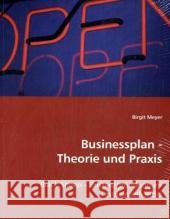 Businessplan - Theorie und Praxis : Bläck Sheep - Existenzgründung im Textileinzelhandel Meyer, Birgit 9783836466011 VDM Verlag Dr. Müller