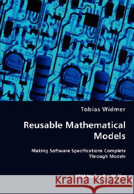 Reusable Mathematical Models Tobias Widmer 9783836466738