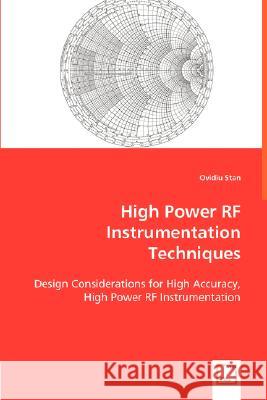 High Power RF Instrumentation Techniques Ovidiu Stan 9783836474146