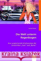 Die Welt unterm Regenbogen : Eine vergleichende Inhaltsanalyse der Zeitschriften 