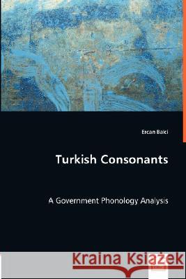 Turkish Consonants Ercan Balci 9783836484190 VDM Verlag