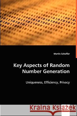 Key Aspects of Random Number Generation Martin Schaffer 9783836494823