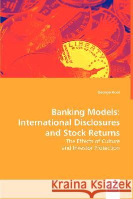 Banking Models: International Disclosure and Stock Returns George Hooi 9783836499460