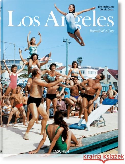 Los Angeles. Portrait of a City Jim Heimann 9783836502917 Taschen GmbH