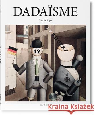 Dadaïsme Elger, Dietmar 9783836505611 Taschen