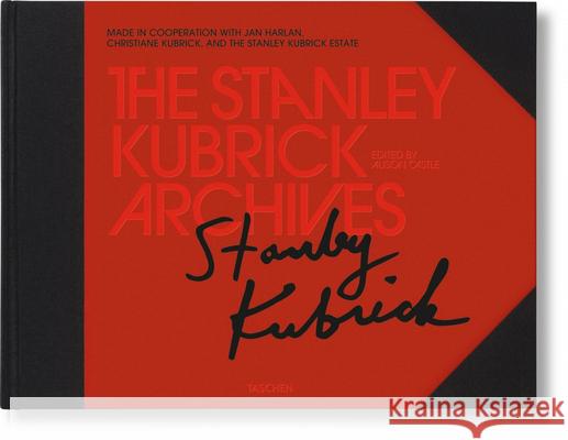 The Stanley Kubrick Archives   9783836508896 Taschen GmbH