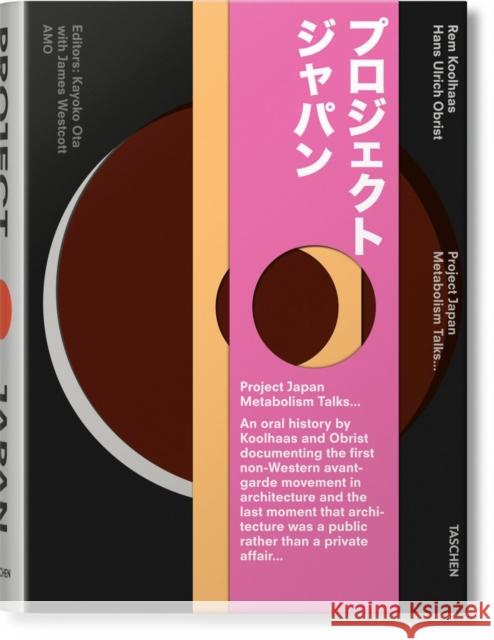 Koolhaas/Obrist. Project Japan. Metabolism Talks Koolhaas, Rem 9783836525084 Taschen GmbH
