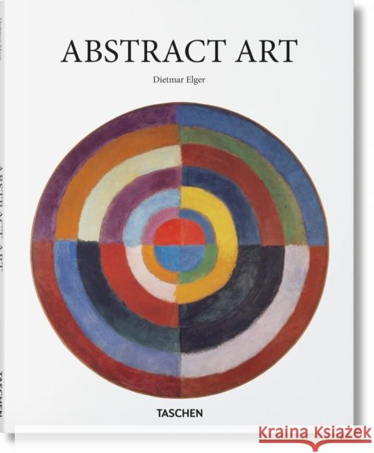 Abstract Art Dietmar Elger 9783836546782 Taschen GmbH