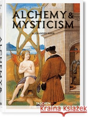 Alchemy & Mysticism Alexander Roob 9783836549363 Taschen GmbH