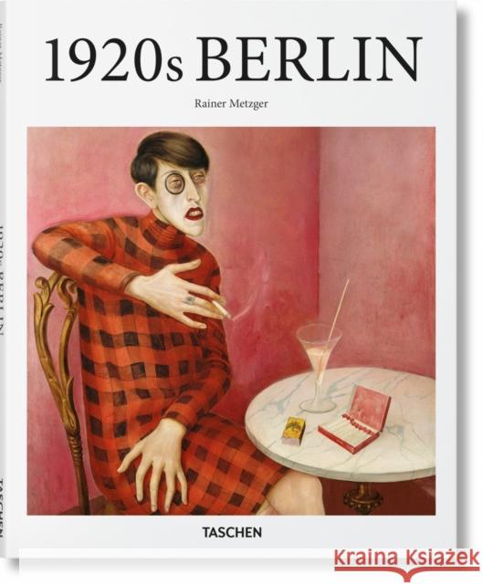 1920s Berlin  9783836550505 Taschen GmbH