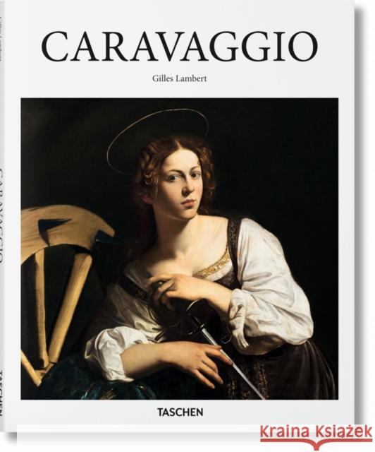 Caravaggio Gilles Lambert 9783836559935 Taschen GmbH