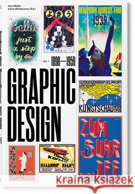 The History of Graphic Design: 1890-1959  9783836563079 Taschen GmbH