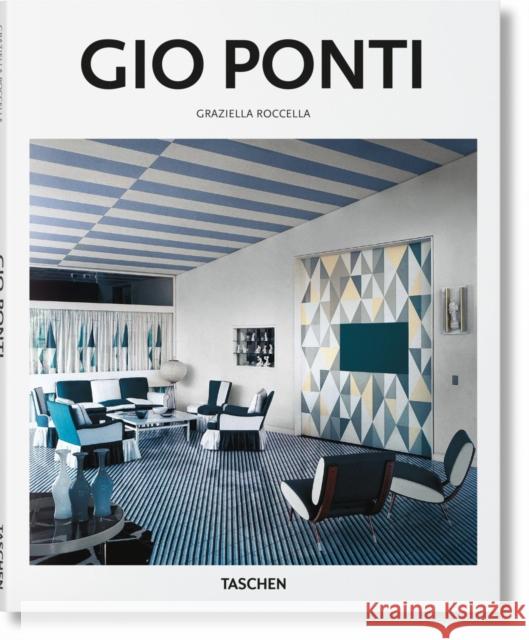Gio Ponti Graziella Roccella 9783836564397 Taschen GmbH
