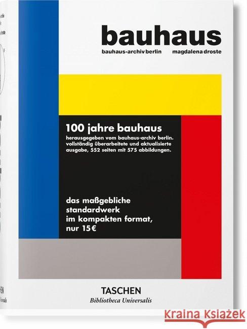 Bauhaus, Aktualisierte Ausgabe Droste, Magdalena 9783836565516 Taschen Verlag