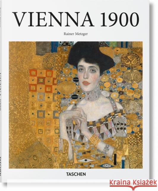 Vienna 1900 Rainer Metzger 9783836567053 Taschen GmbH