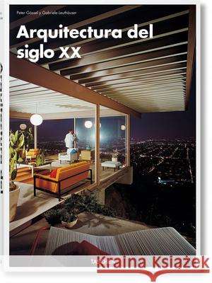 Arquitectura del Siglo XX G Gabriele Leuth 9783836570886 Taschen