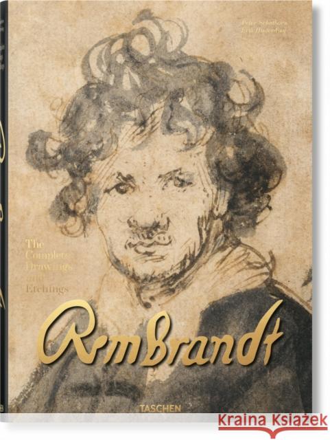 Rembrandt. The Complete Drawings and Etchings Erik Hinterding, Peter Schatborn 9783836575447 Taschen GmbH