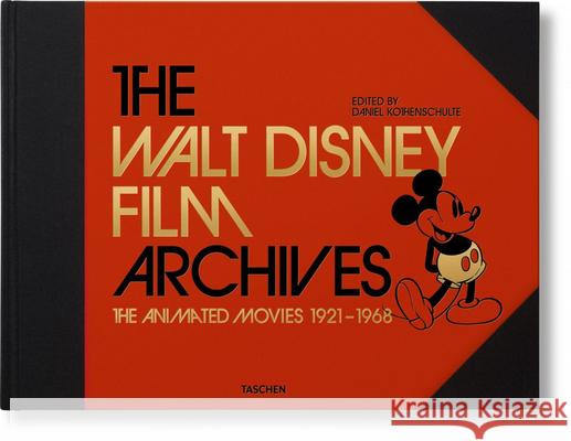 Los Archivos de Walt Disney: Sus Películas de Animación Kothenschulte, Daniel 9783836576680 Taschen