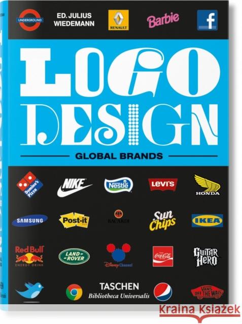 LOGO Design. Global Brands Wiedemann, Julius 9783836576758 Taschen GmbH