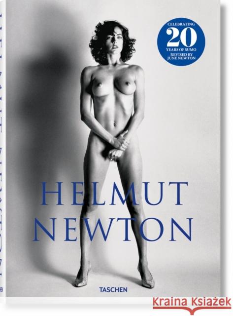 Helmut Newton. SUMO. 20th Anniversary Edition  9783836578196 Taschen GmbH