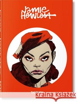 Jamie Hewlett. 45th Ed. Jamie Hewlett 9783836582636 Taschen GmbH
