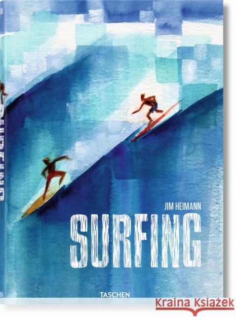 Surfing. 1778–Today  9783836583282 Taschen GmbH