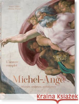 Michel-Ange. l'Oeuvre Complet. Peinture, Sculpture, Architecture Z Christof Thoenes 9783836586115 Taschen