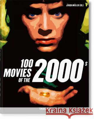 100 Films Des Années 2000 Müller, Jürgen 9783836587334