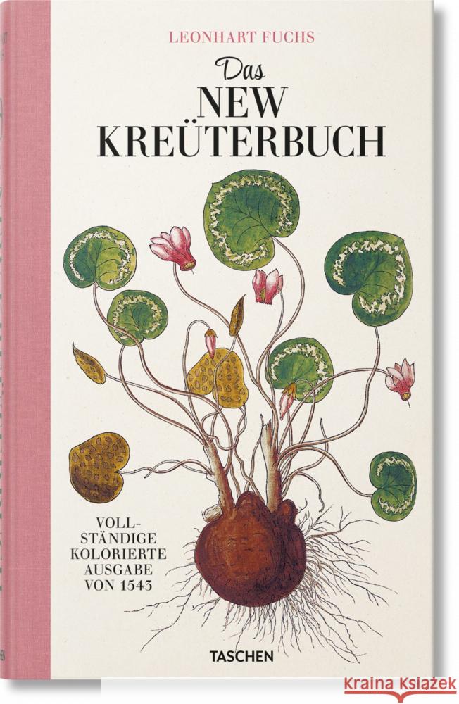 Leonhart Fuchs. Das New Kreüterbuch Dressendörfer, Werner 9783836587648