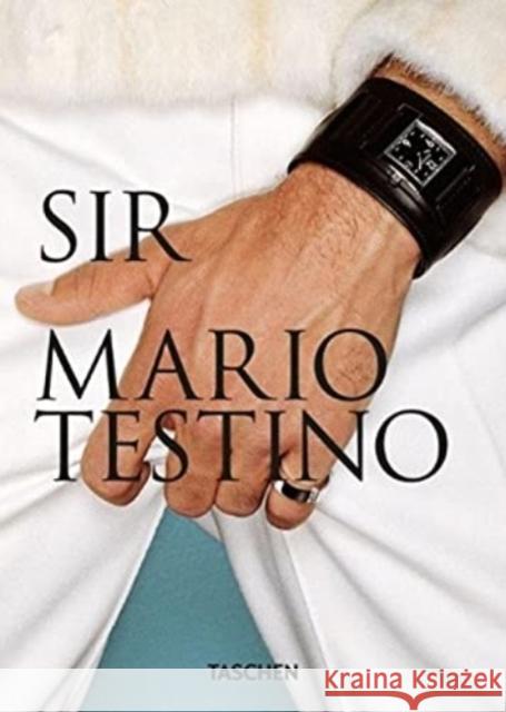 Mario Testino. Sir. 40th Ed. Pierre Borhan Patrick Kinmonth Mario Testino 9783836588140 Taschen GmbH