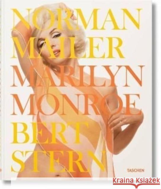 Norman Mailer. Bert Stern. Marilyn Monroe Norman Mailer 9783836592611 Taschen GmbH