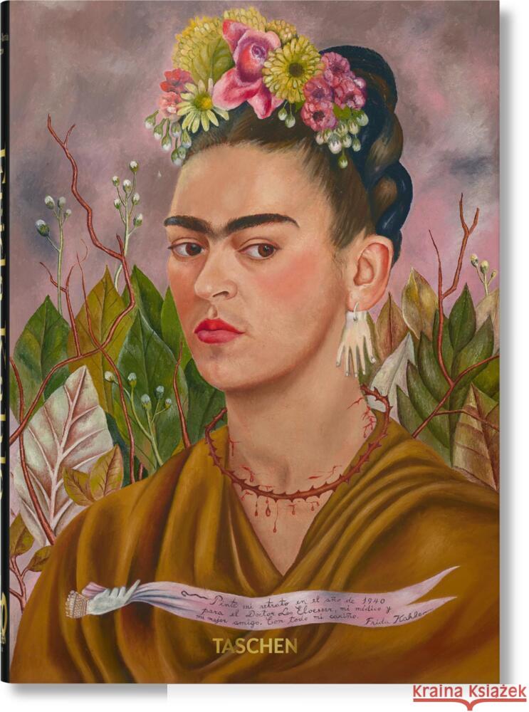 Frida Kahlo. 40th Ed. Lozano, Luis-Martín, Kettenmann, Andrea, Ramos, Marina Vázquez 9783836594820 TASCHEN