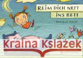 Reim dich nett ins Bett Kulot, Daniela 9783836954891 Gerstenberg Verlag