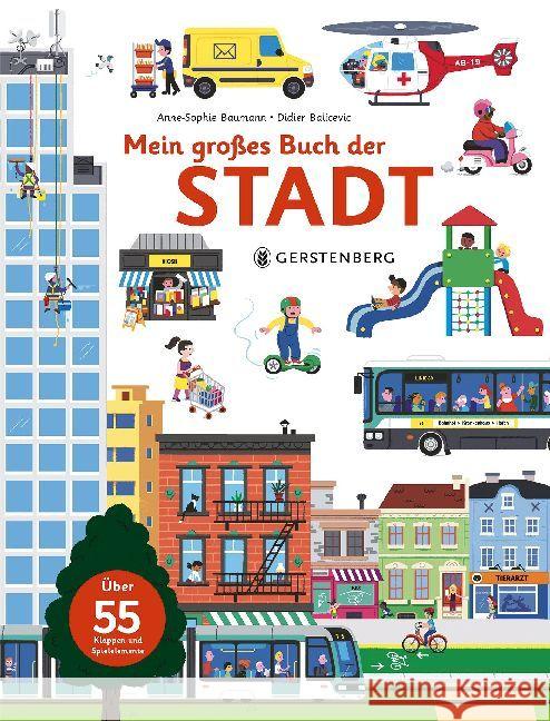 Mein großes Buch der Stadt Baumann, Anne-Sophie 9783836959872 Gerstenberg Verlag