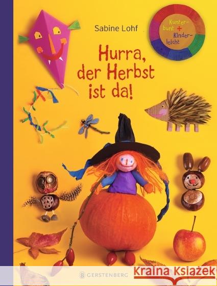 Hurra, der Herbst ist da! Lohf, Sabine 9783836961356 Gerstenberg Verlag