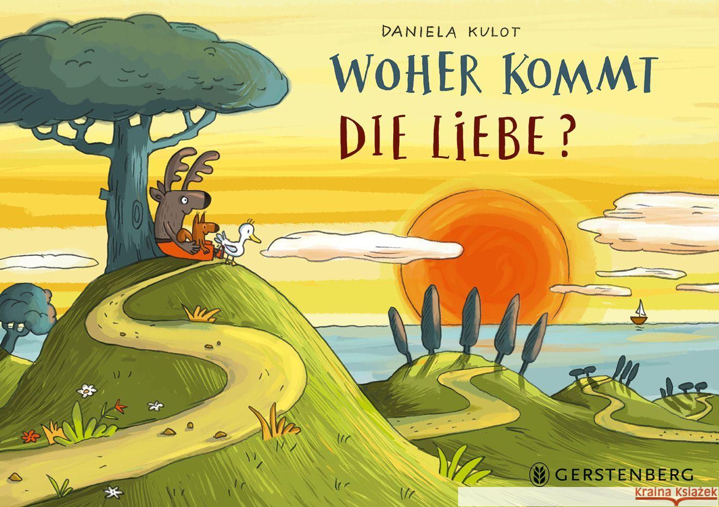 Woher kommt die Liebe? Kulot, Daniela 9783836961745 Gerstenberg Verlag