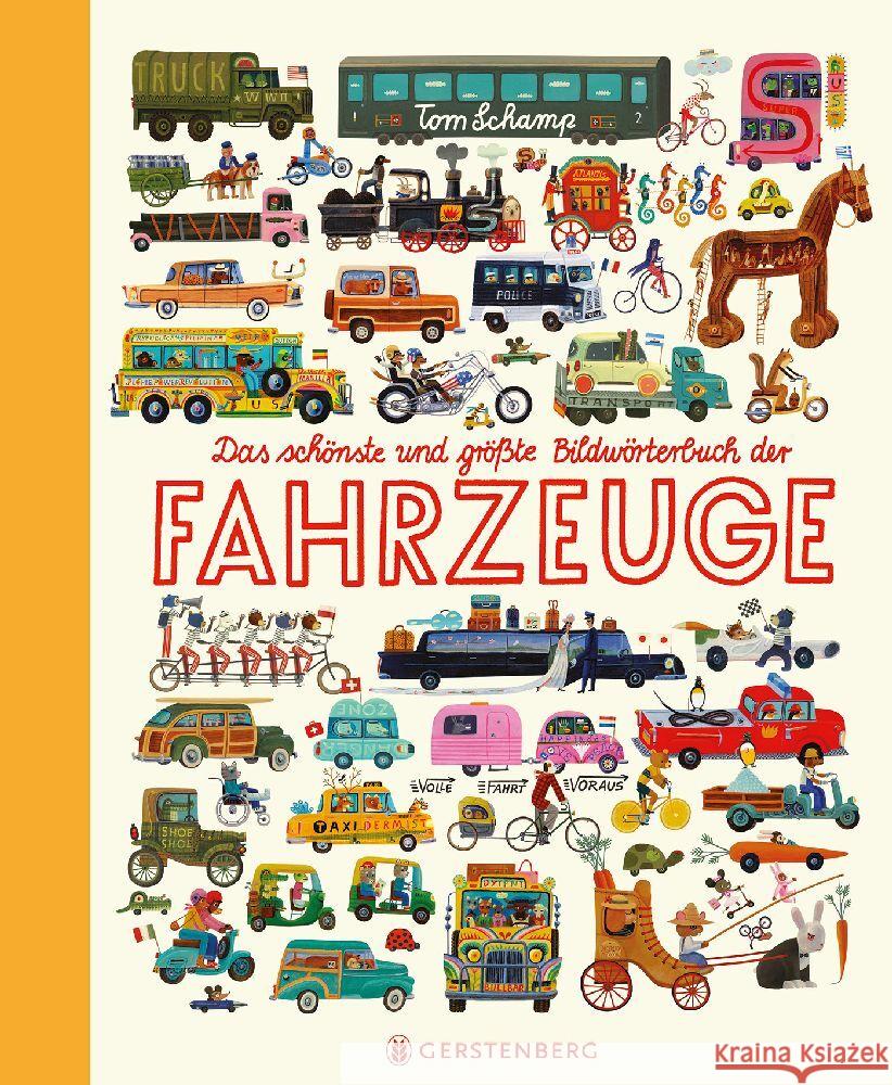 Das schönste und größte Bildwörterbuch der Fahrzeuge Schamp, Tom 9783836962179