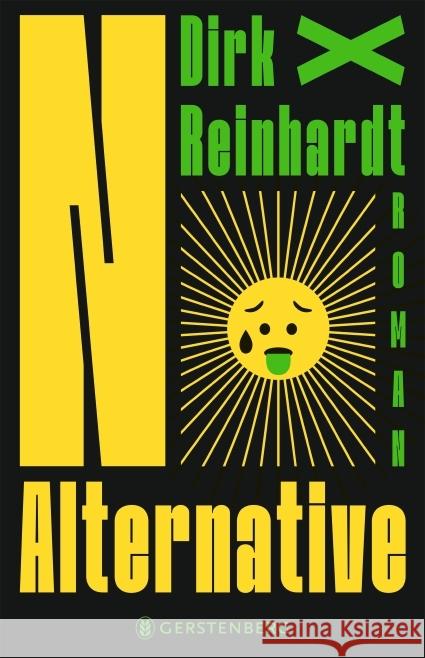 No Alternative Reinhardt, Dirk 9783836962957 Gerstenberg Verlag